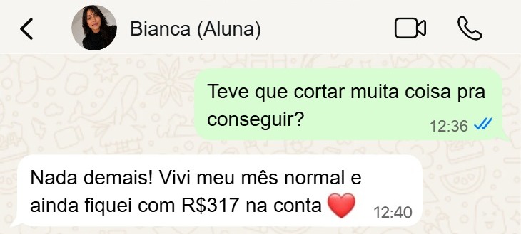 Depoimento de Bianca, R$ 317