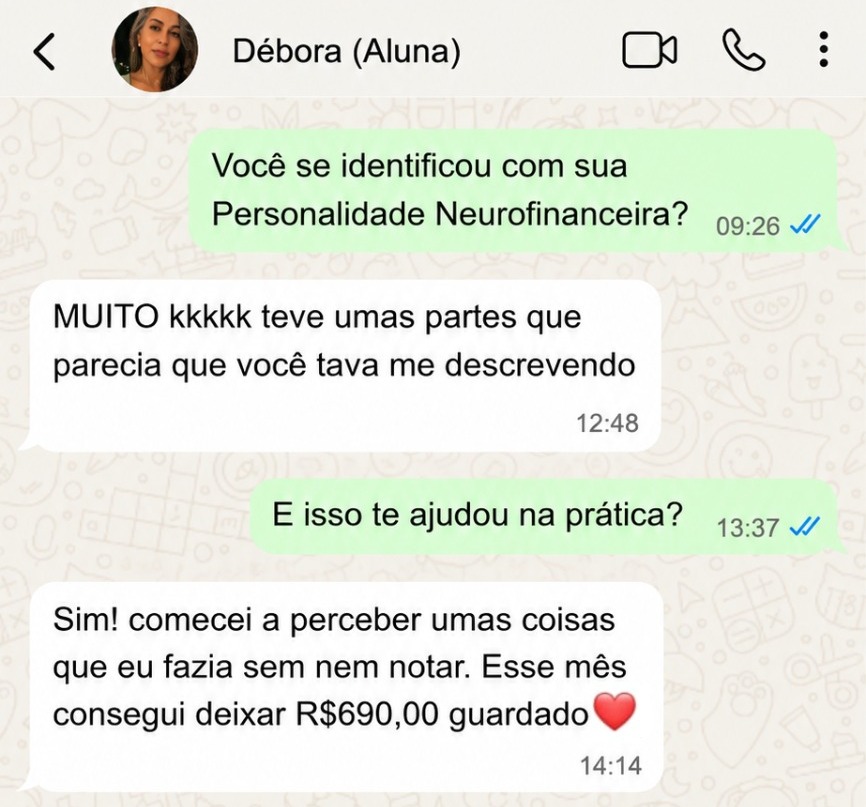 Depoimento de Débora, R$ 690
